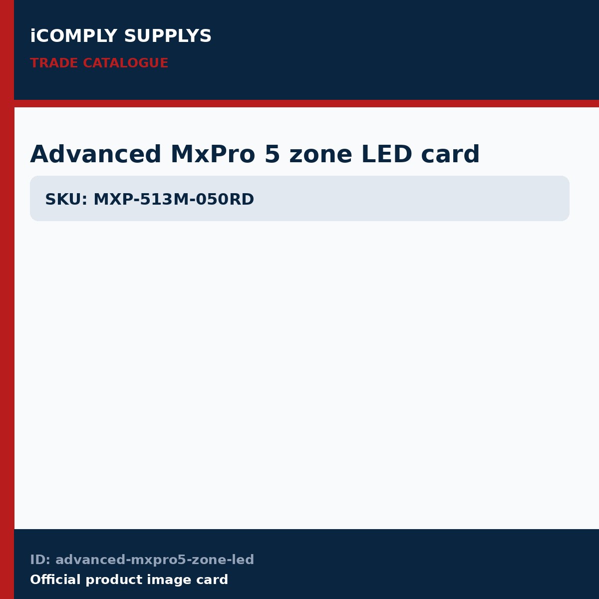 Advanced MxPro 5 zone LED card